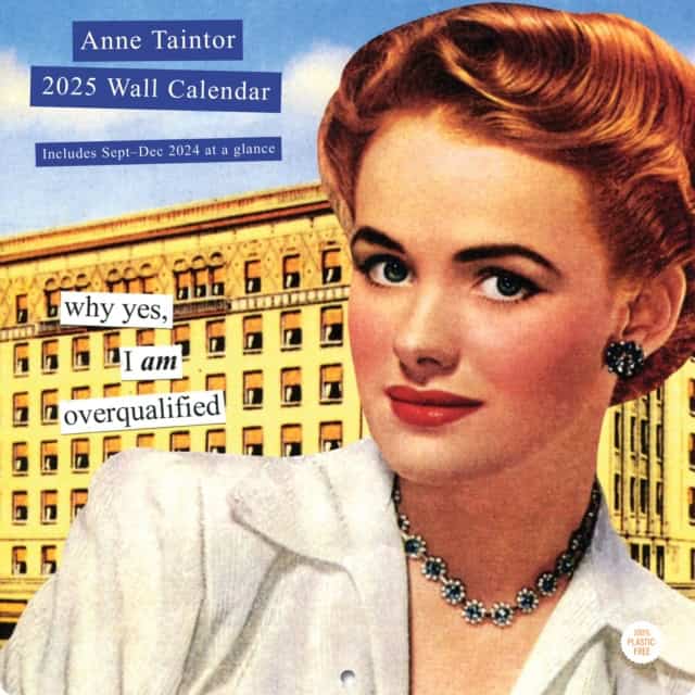 Taintor, Anne | Anne Taintor 2025 Wall Calendar