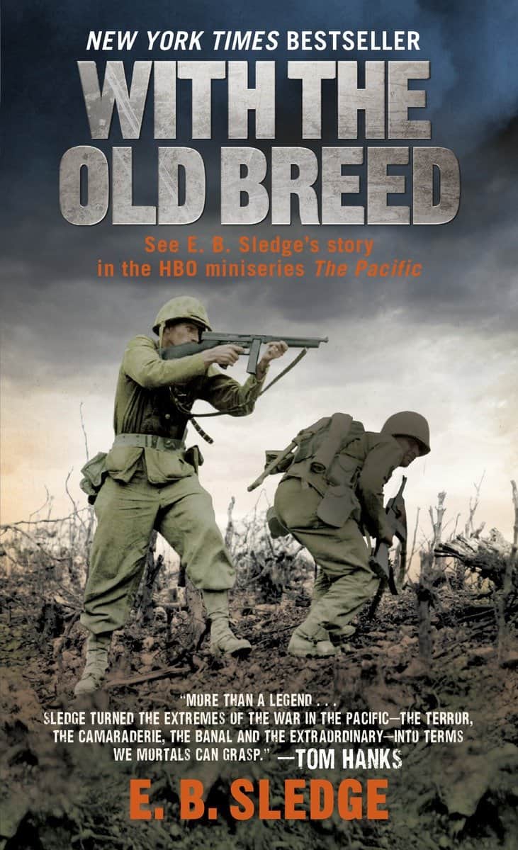 Sledge, E.B. | With the Old Breed : At Peleliu and Okinawa