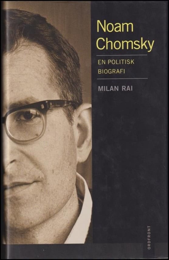 Rai, Milan | Noam Chomsky : En politisk biografi