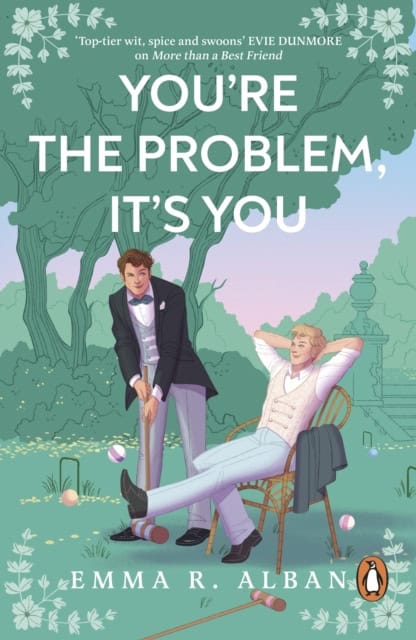 Alban, Emma R. | You're The Problem, It's You