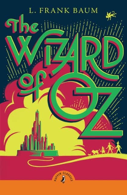 Baum, L. Frank | The Wizard of Oz