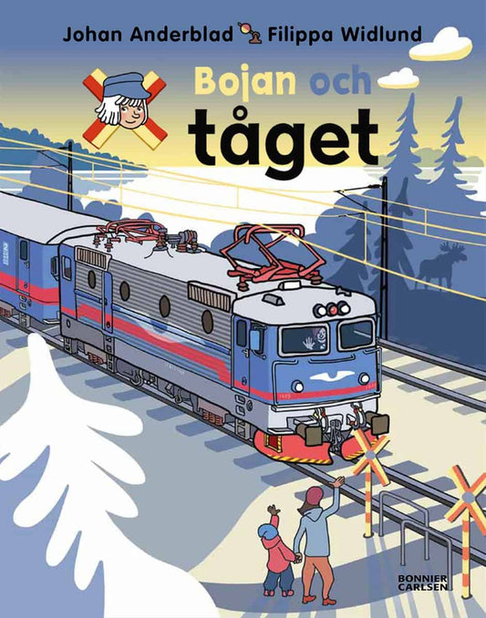 Anderblad, Johan | Widlund, Filippa | Bojan och tåget