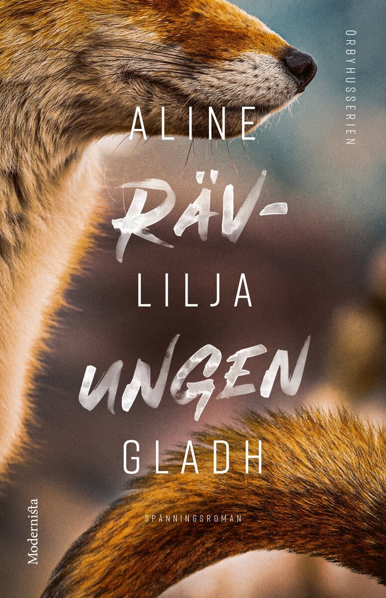Lilja Gladh, Aline | Rävungen