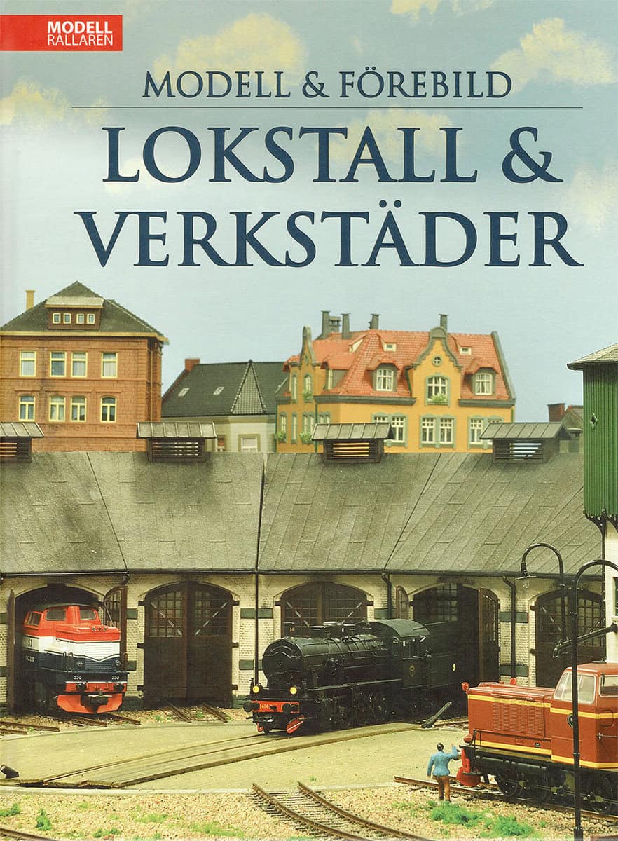 Sannagård, Joakim [red.] | Lokstall & Verkstäder