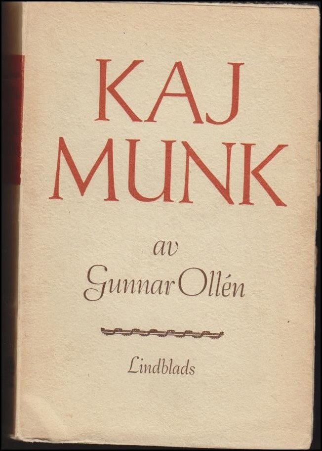 Ollén, Gunnar | Kaj Munk