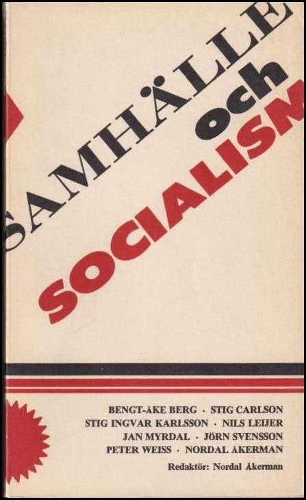 Åkerman, Nordal | Samhälle och socialism