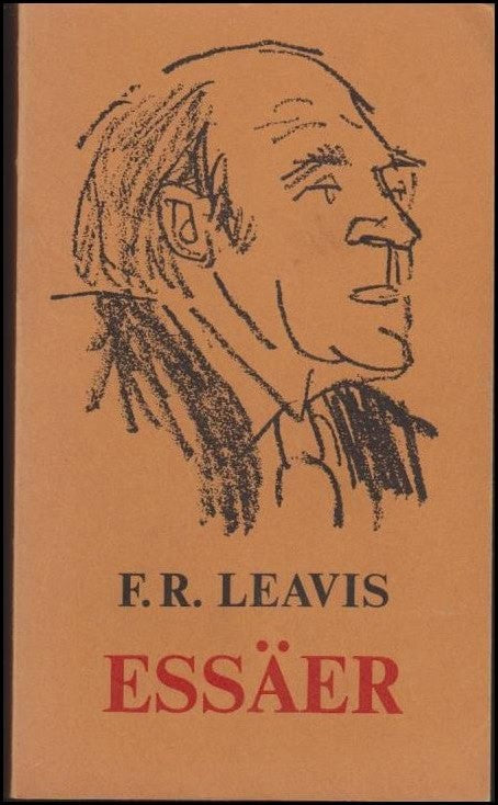 Leavis, Frank Raymond | Essäer