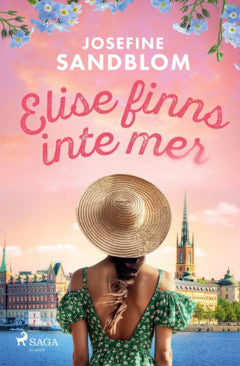 Sandblom, Josefine | Elise finns inte mer