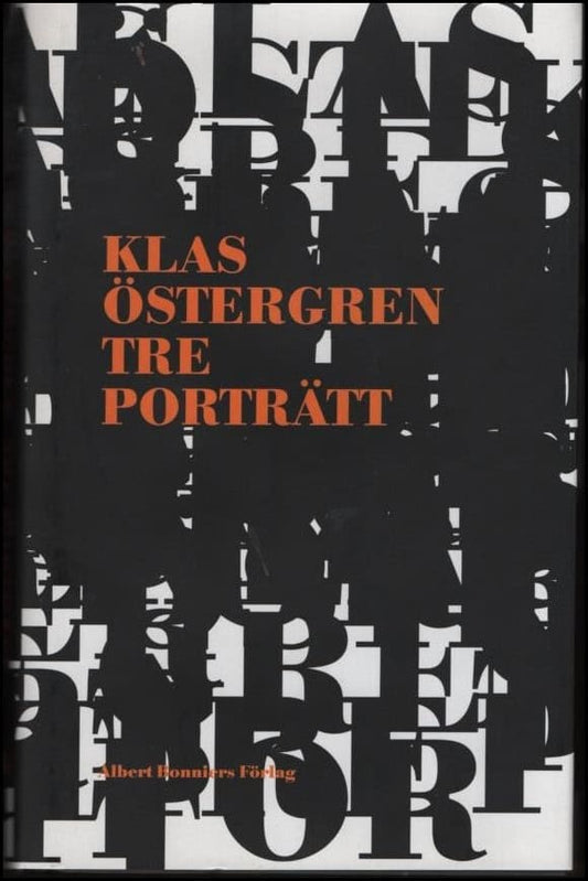 Östergren, Klas | Tre porträtt