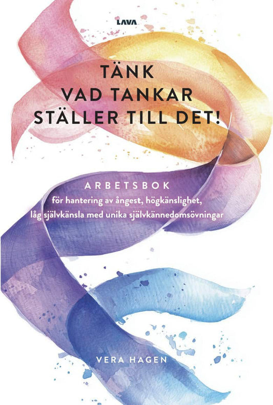 Hagen, Vera | Tänk vad tankar ställer till det
