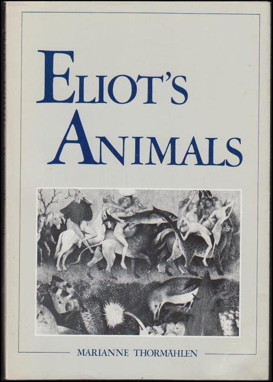 Thormählen, Marianne | Eliot's animals