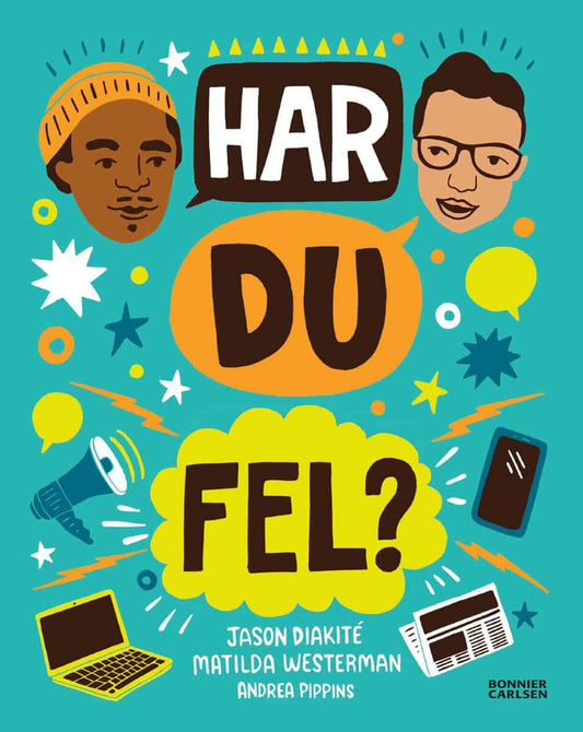 Diakité, Jason Timbuktu | Westerman, Matilda | Har du fel?