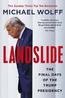 Wolff, Michael | Landslide