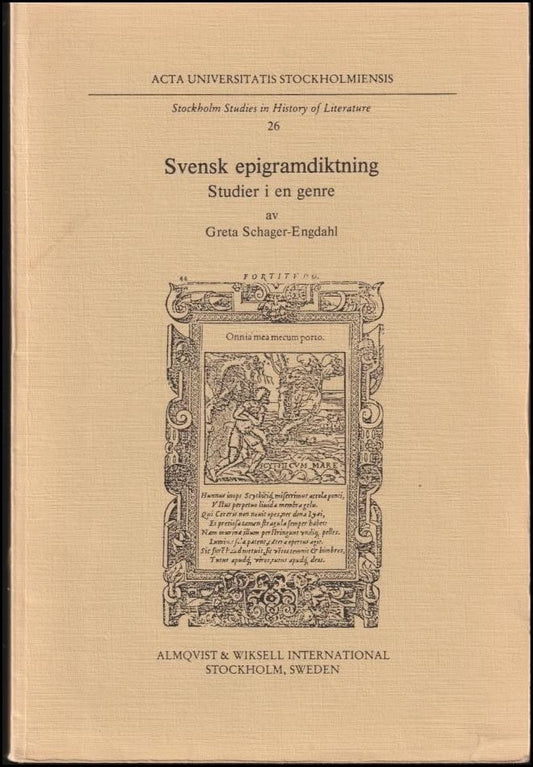Schager-Engdahl, Greta | Svensk epigramdiktning : Studier i en genre [diss.]
