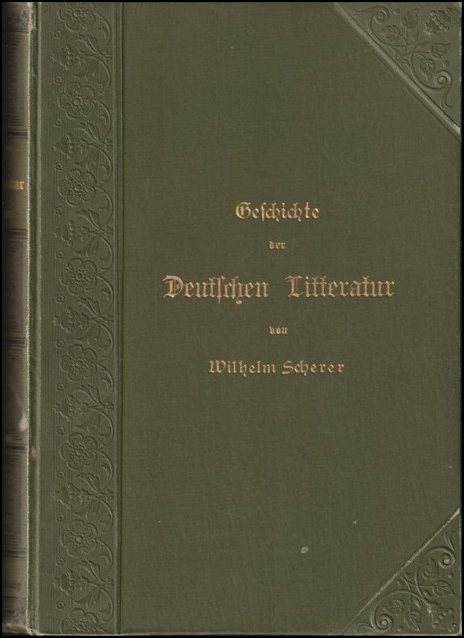 Scherer, Wilhelm | Geschichte der Deutschen Litteratur