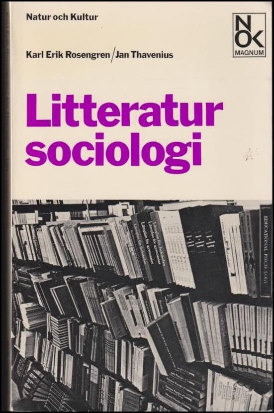 Rosengren, Karl Erik och Thavenius, Jan | Litteratursociologi