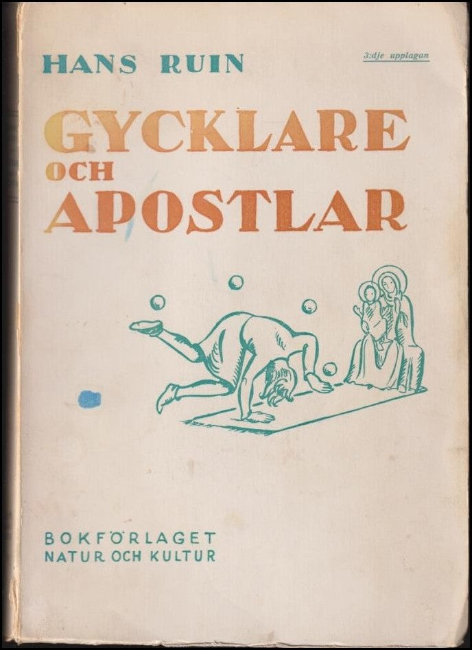 Ruin, Hans | Gycklare och apostlar