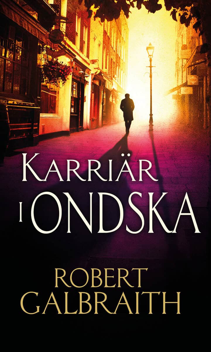 Galbraith, Robert | Karriär i ondska