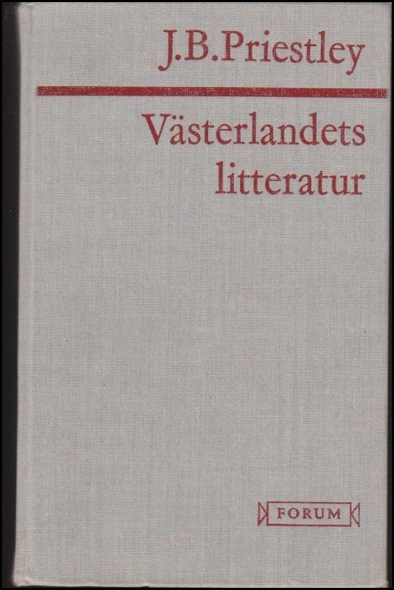 Priestley, John Boynton | Västerlandets litteratur