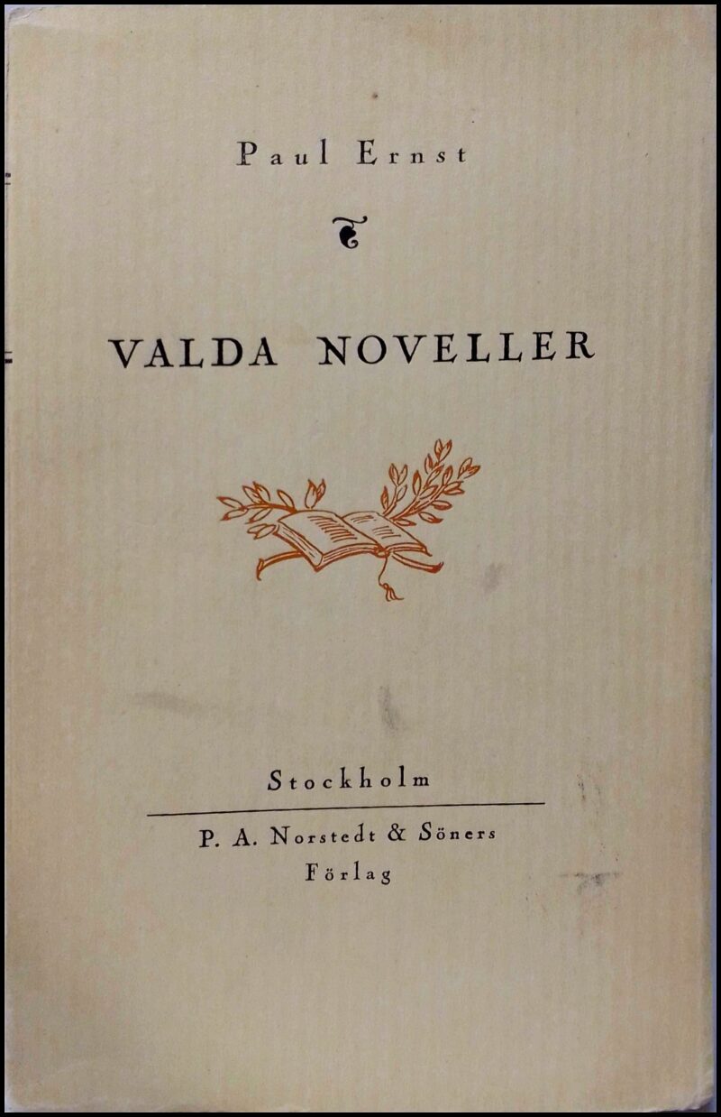 Ernst, Paul | Valda noveller