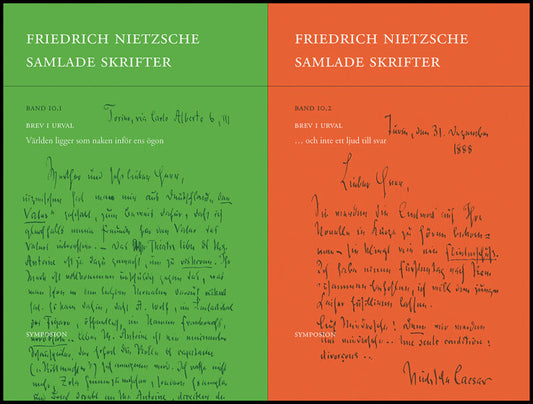 Nietzsche, Friedrich | Samlade skrifter. Bd 10.1 och Bd 10.2, Brev i urval