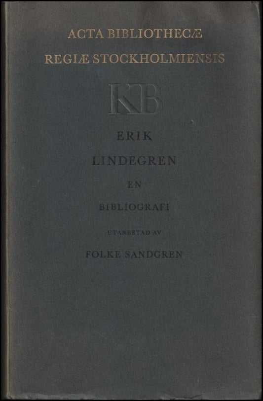 Sandgren, Folke | Erik Lindegren : En bibliografi