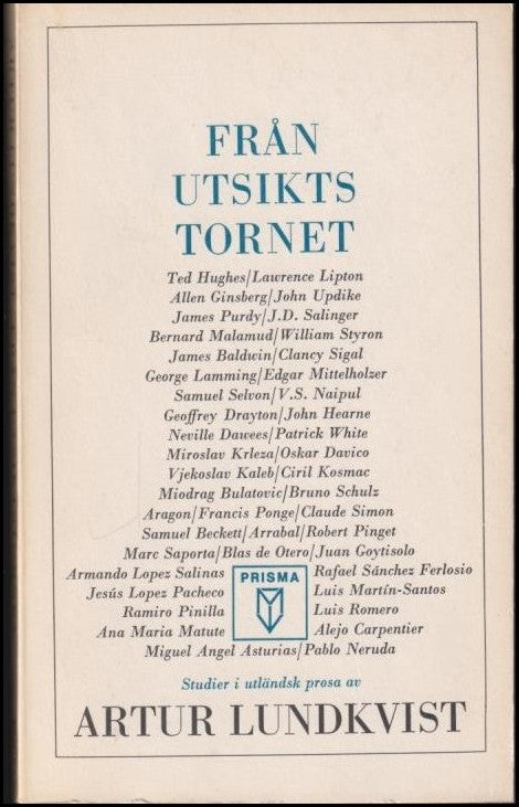 Lundkvist, Artur | Från utsiktstornet : Studier i utländsk prosa