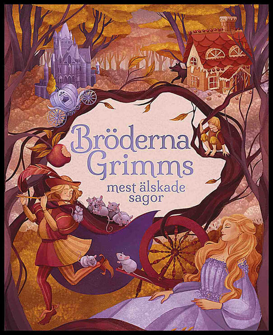 Grimm | Bröderna Grimms mest älskade sagor