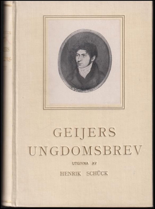 Schück, Henrik | Geijers ungdomsbrev