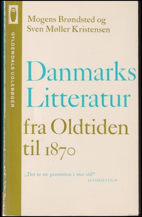 Brøndsted, Mogens | Danmarks litteratur : Fra oldtiden til 1870