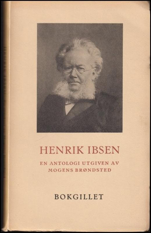 Ibsen, Henrik / Brøndsted, Morgens (medarb.) | Henrik Ibsen : En antologi