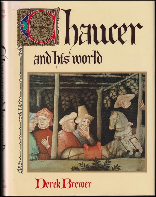 Brewer, Derek | Chauser and his world