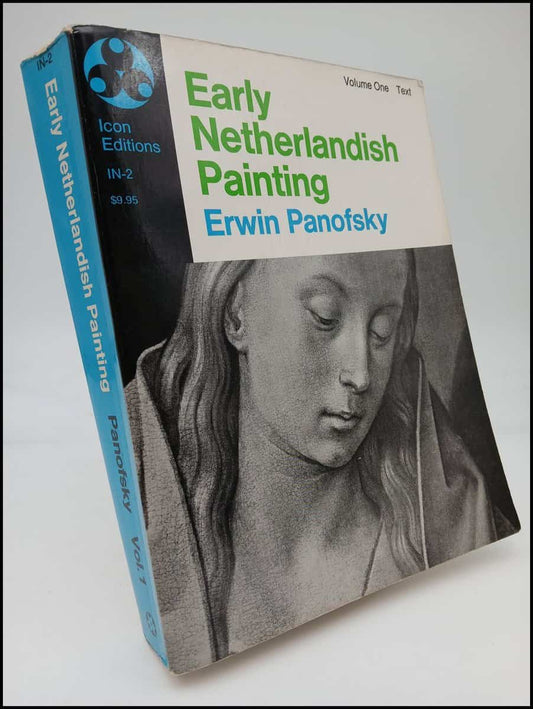 Panofsky, Erwin | Early Netherlandish painting : Its origins and character. Vol. 1, Text