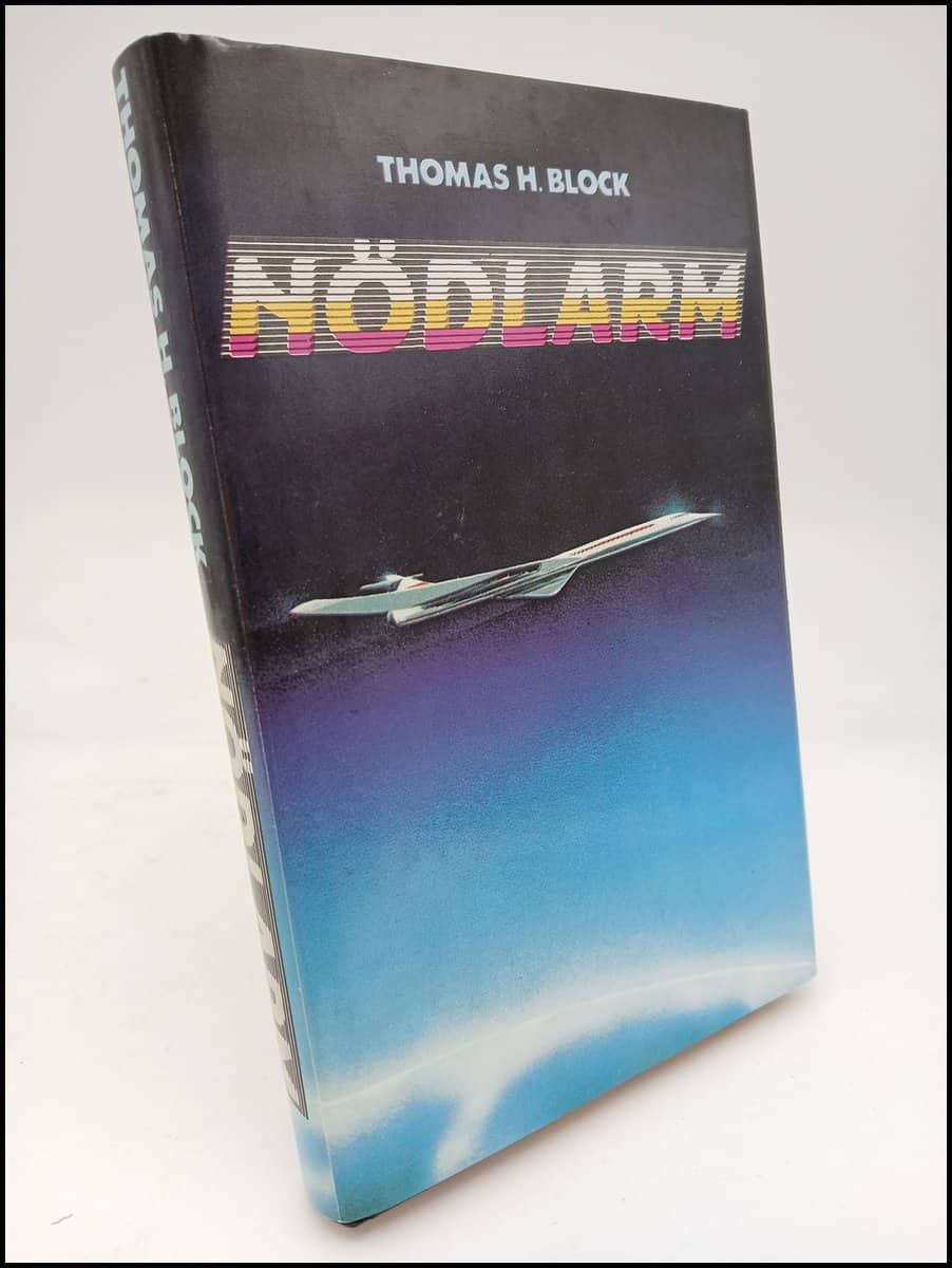 Block, Thomas H. | Nödlarm