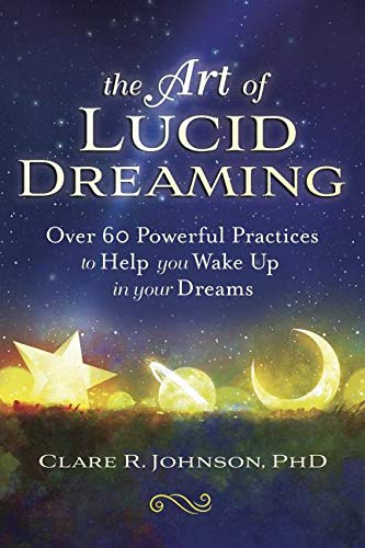 CLARE R. JOHNSON PHD | The Art of Lucid Dreaming : Value, object or array expected.* Line 1, Column 2  Extra non-whitesp...