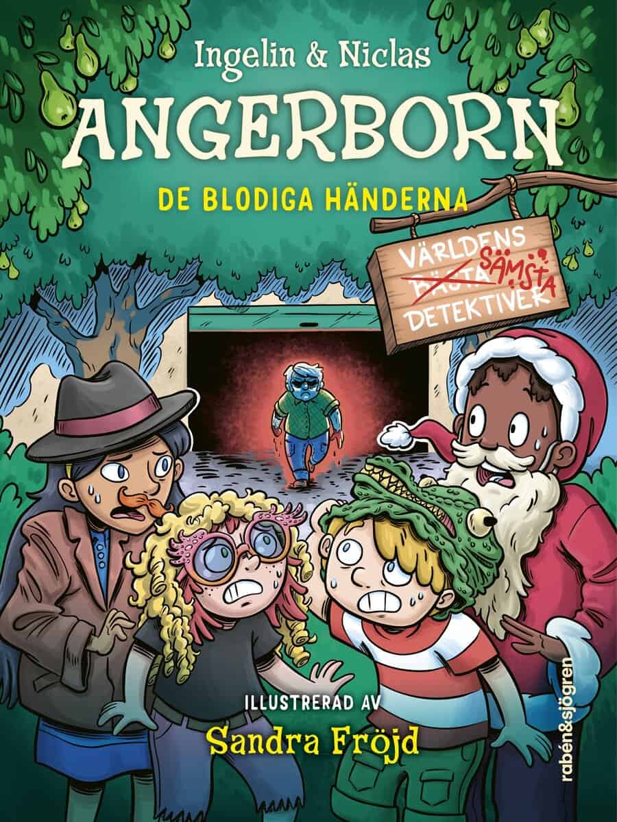 Angerborn, Ingelin | Angerborn, Niclas | De blodiga händerna