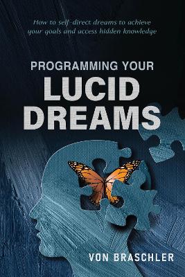 Braschler, Von | Programming Your Lucid Dreams : Value, object or array expected.* Line 1, Column 2  Extra non-whitespac...