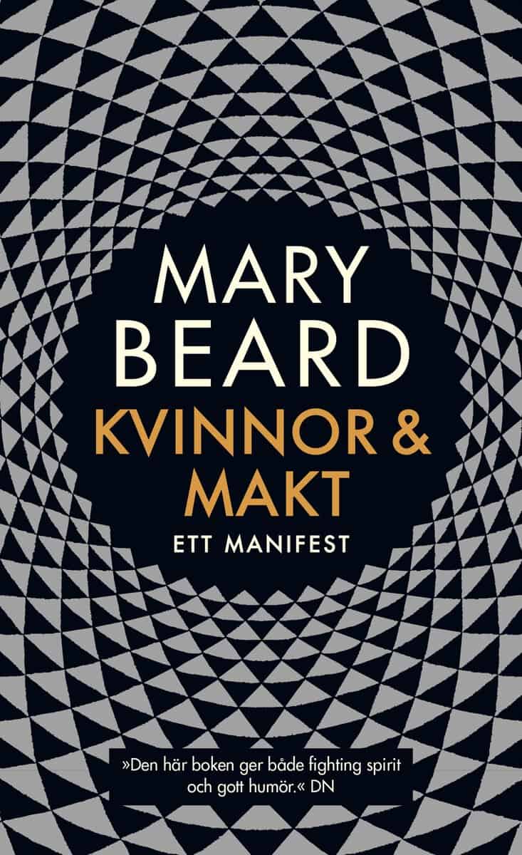 Beard, Mary | Kvinnor och makt : Ett manifest