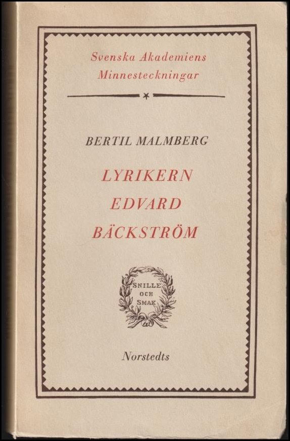 Malmberg, Bertil | Lyrikern Edvard Bäckström