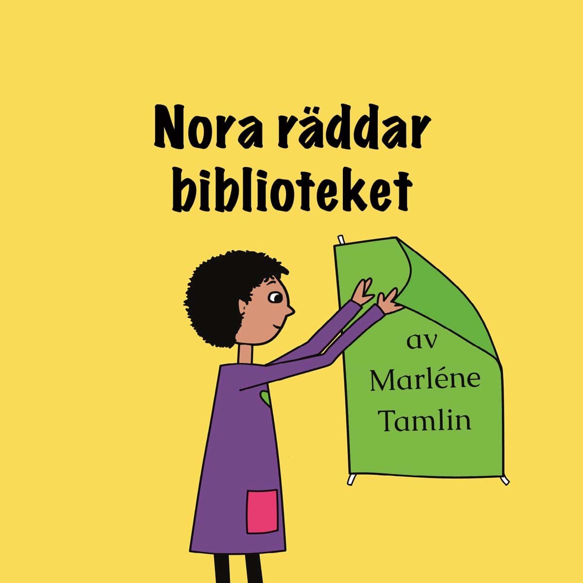 Tamlin, Marléne | Nora räddar biblioteket