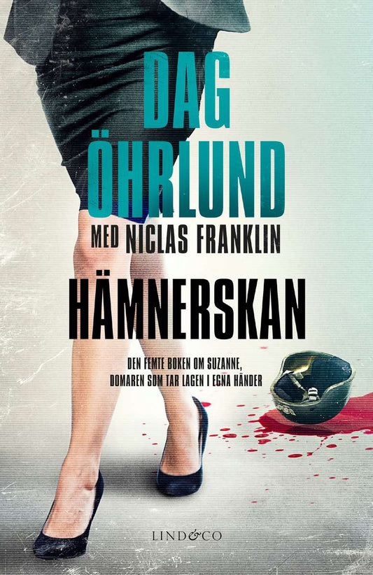 Öhrlund, Dag | Franklin, Niclas | Hämnerskan