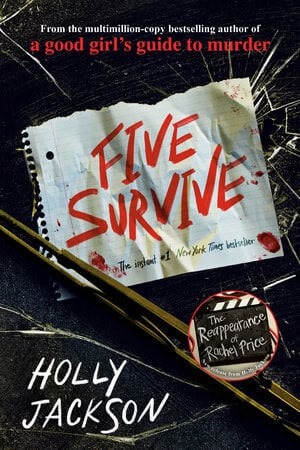 Jackson, Holly | Five Survive