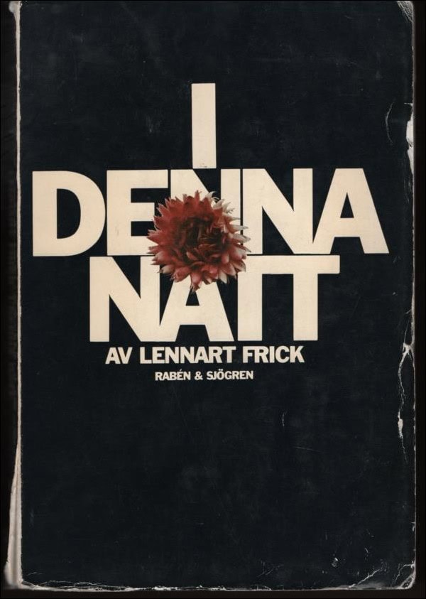 Frick, Lennart | I denna natt