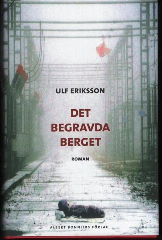 Eriksson, Ulf | Det begravda berget