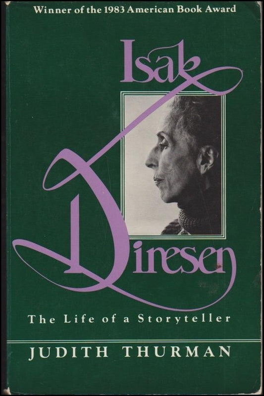 THURMAN, JUDITH | The Life of a Storyteller