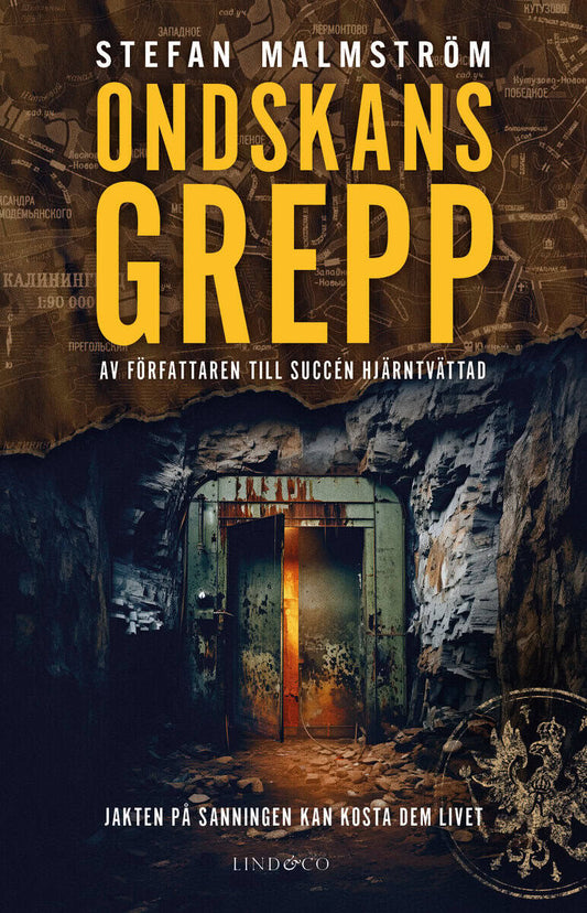 Malmström, Stefan | Ondskans grepp