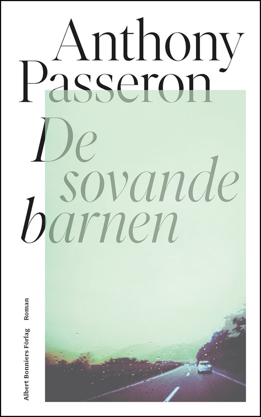 Passeron, Anthony | De sovande barnen