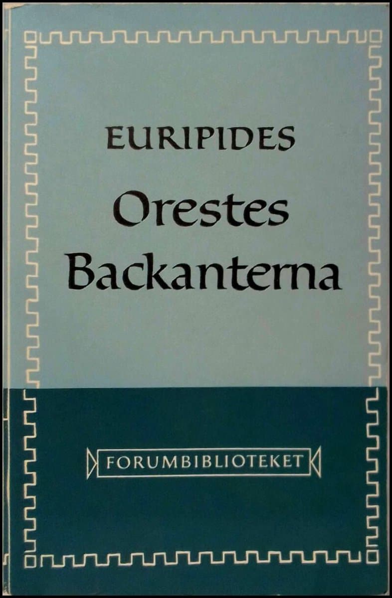 Euripides | Orestes | Backanterna