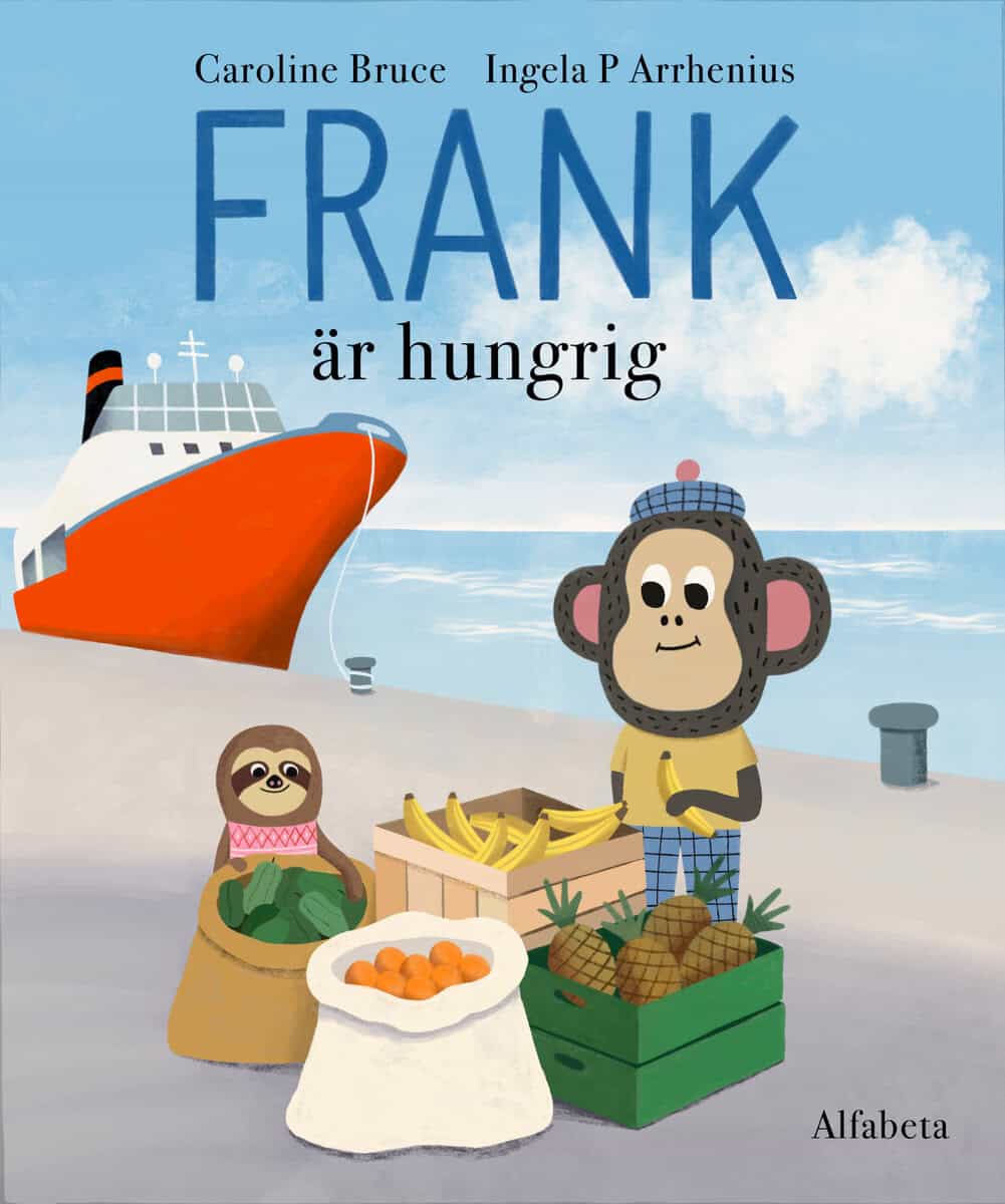 Bruce, Caroline | Arrhenius, Ingela P | Frank är hungrig