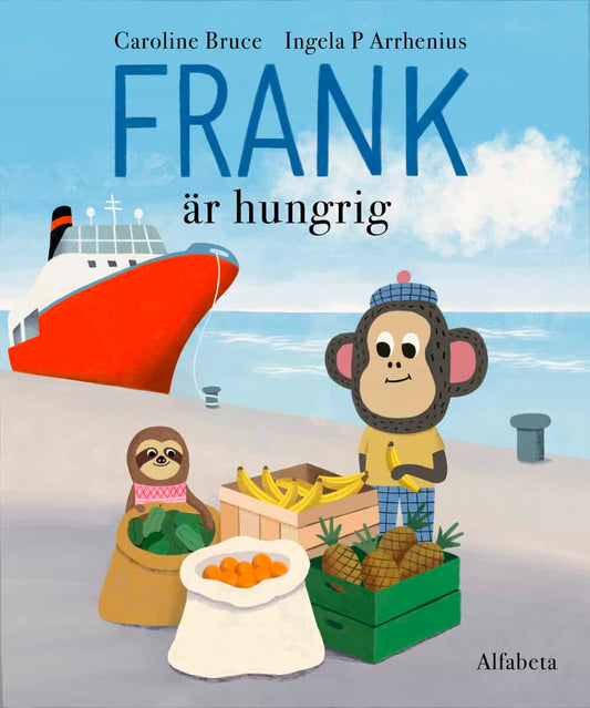 Bruce, Caroline | Arrhenius, Ingela P | Frank är hungrig